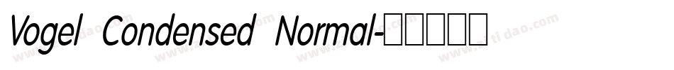 Vogel Condensed Normal字体转换